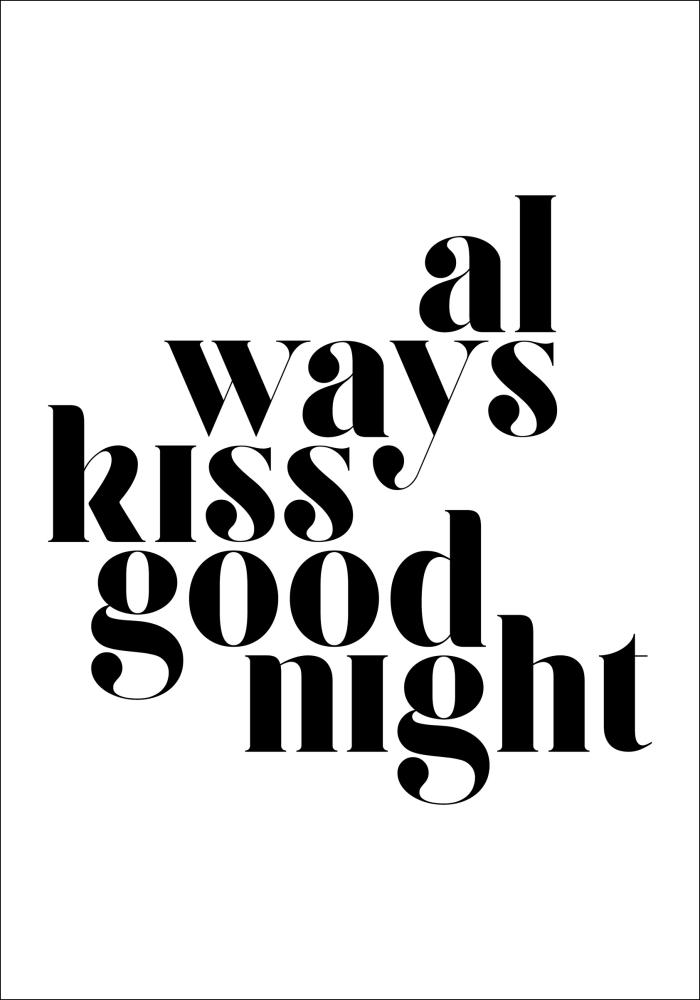 Always Kiss Good Night Plakāts