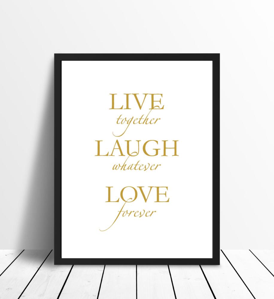 Live, laugh, love - Zeltains Plakāts