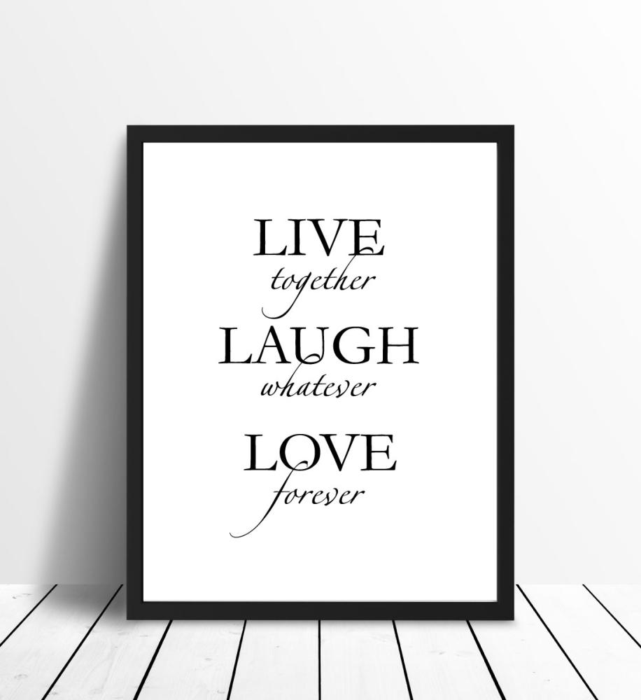 Live, laugh, love - Melns Plakāts