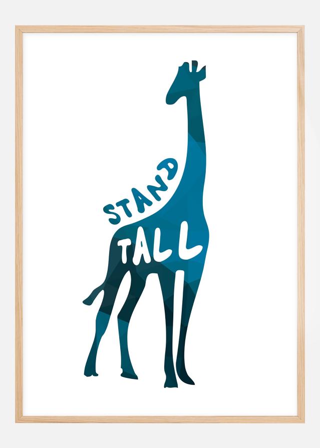 Giraffe stand tall - Zils Plakāts